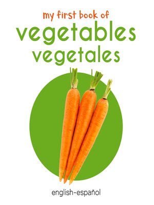 cover image of My First Book of Vegetables
